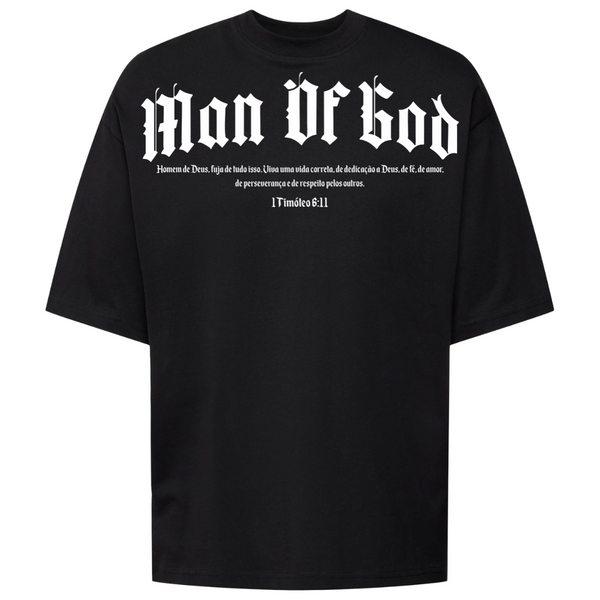 Camiseta Oversized - Man Of God "Homem de Deus"