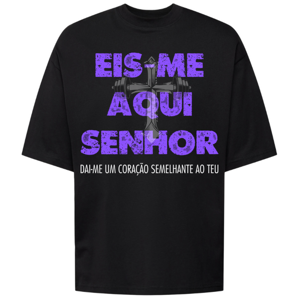 Camiseta Oversized - Eis-me Aqui Senhor