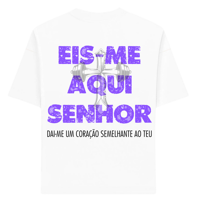 Camiseta - Eis-me Aqui Senhor